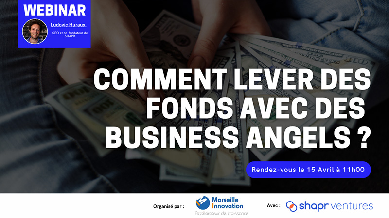 Comment lever des fonds avec des Business Angels ?