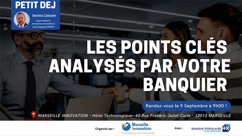 Les points clés analysés par votre banquier