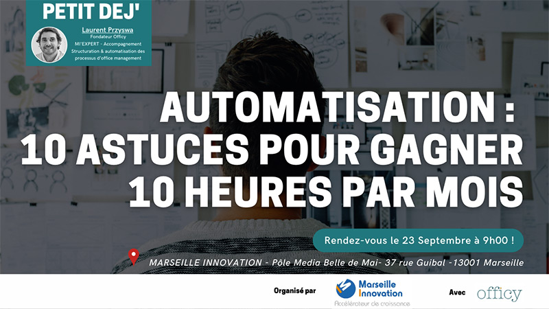 Automatisation : 10 astuces pour gagner 10 heures par mois