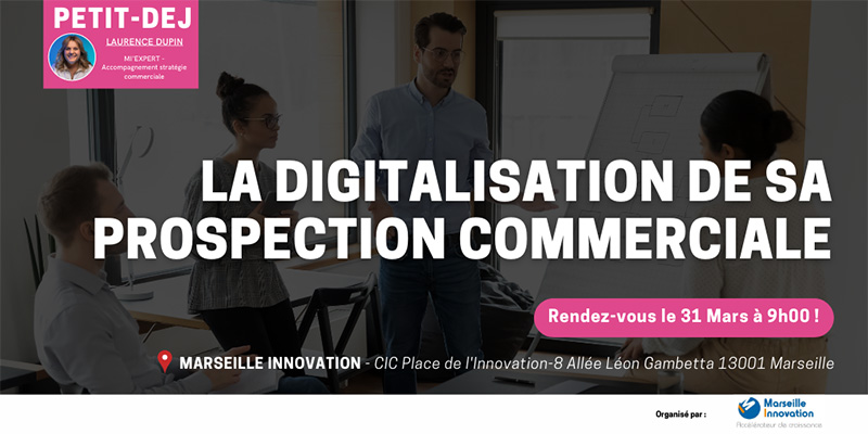 Petit-déjeuner : La digitalisation de sa prospection commerciale