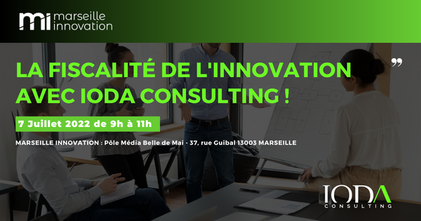 Petit-déjeuner : La fiscalité de l'innovation avec Ioda Consulting