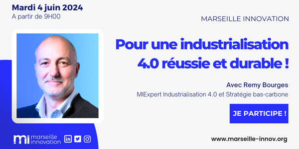 Pour une industrialisation 4.0 réussie et durable !