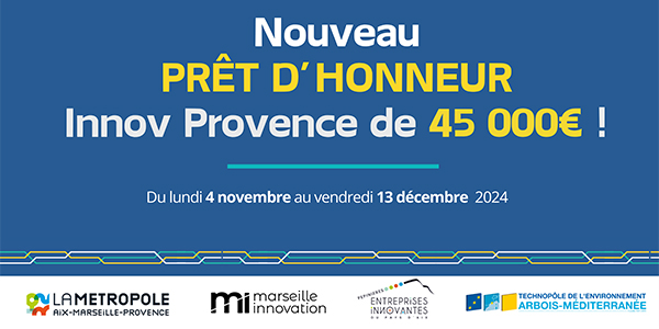 Candidatez et obtenez le prêt d’honneur Innov Provence