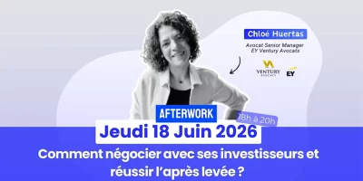 Comment négocier avec ses investisseurs … et réussir l’après levée