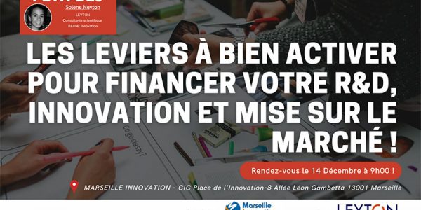 Les leviers à bien activer pour financer votre R&D, innovation et mise sur le marché