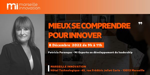 Mieux se comprendre pour innover