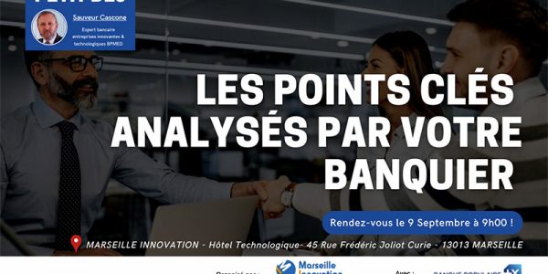 Les points clés analysés par votre banquier