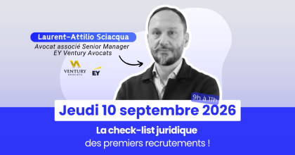 La check-list juridique des premiers recrutements !