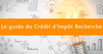 Le guide du Crédit d’Impôt Recherche - CIR