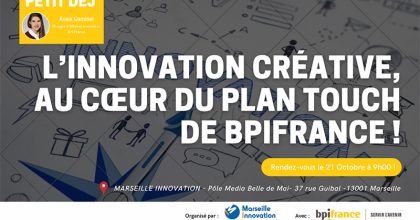 Petit-déjeuner : L'innovation créative, au coeur du plan touch de Bpifrance